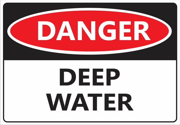 Corflute-DANGER Deep Water