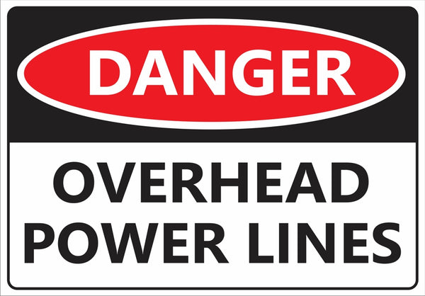 Corflute-DANGER Overhead Power Lines